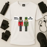 WhatS Crackin Oh Nuttin Funny Christmas Nutcracker Pun Performance Shirt