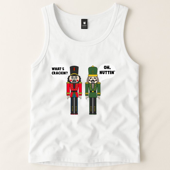 WhatS Crackin Oh Nuttin Funny Christmas Nutcracker Pun Tank Top