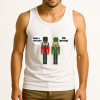 WhatS Crackin Oh Nuttin Funny Christmas Nutcracker Pun Tank Top