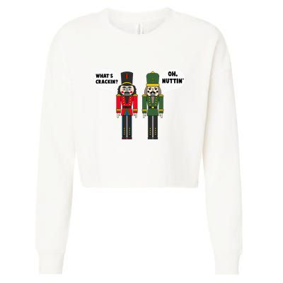 WhatS Crackin Oh Nuttin Funny Christmas Nutcracker Pun Cropped Pullover Crew