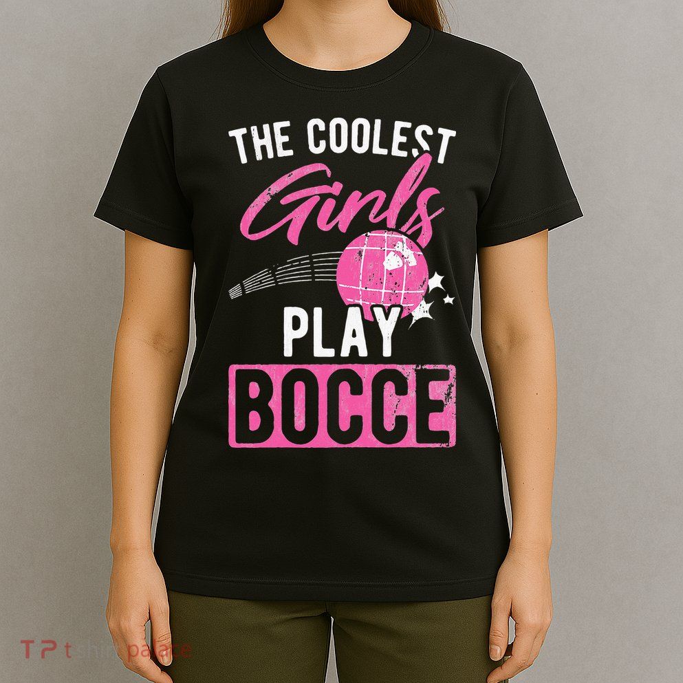 Womens Coolest Play Bocce Ball T-Shirt
