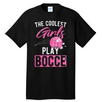 Womens Coolest Play Bocce Ball Tall T-Shirt