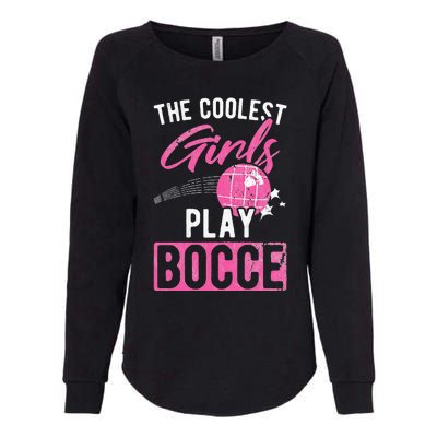 Womens Coolest Play Bocce Ball Womens California Wash Sweatshirt