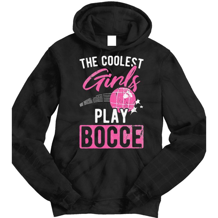 Womens Coolest Play Bocce Ball Tie Dye Hoodie