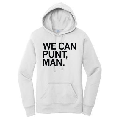 We Can Punt Man Women's Pullover Hoodie