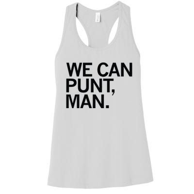 We Can Punt Man Women's Racerback Tank