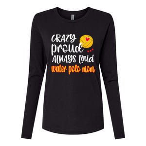 Womens Crazy Proud Loud Water Polo Mom Of Water Polo Player Womens Cotton Relaxed Long Sleeve T-Shirt