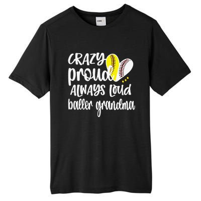 Womens Crazy Proud Softball Player Baseball Player Grandma Baller Tall Fusion ChromaSoft Performance T-Shirt