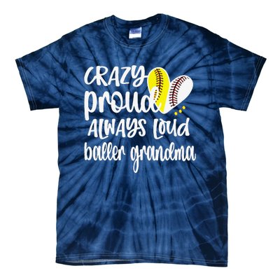 Womens Crazy Proud Softball Player Baseball Player Grandma Baller Tie-Dye T-Shirt