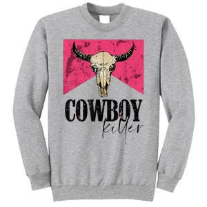 Western Cowgirl Punchy Cowboy Killers Bull Horn Tall Sweatshirt