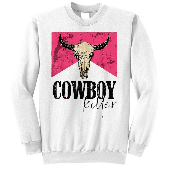 Western Cowgirl Punchy Cowboy Killers Bull Horn Sweatshirt