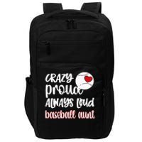 Womens Crazy Proud Baseball Aunt Baseball Fan Baseball Auntie Impact Tech Backpack