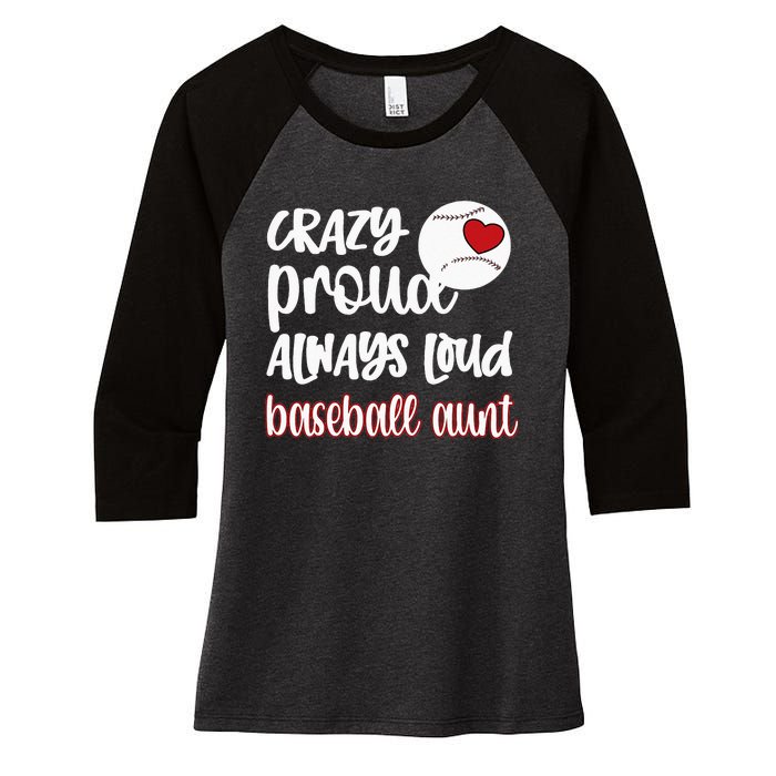 Womens Crazy Proud Baseball Aunt Baseball Fan Baseball Auntie Women's Tri-Blend 3/4-Sleeve Raglan Shirt