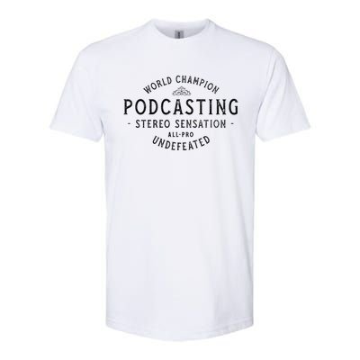 World Champion Podcasting Allpro Undefeated Vintage Cool Gift Softstyle CVC T-Shirt