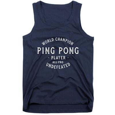 World Champion Ping Pong AllPro Undefeated Vintage Tank Top