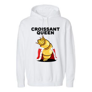 Womens Croissant Queen Home Baking French Croissant Garment-Dyed Fleece Hoodie