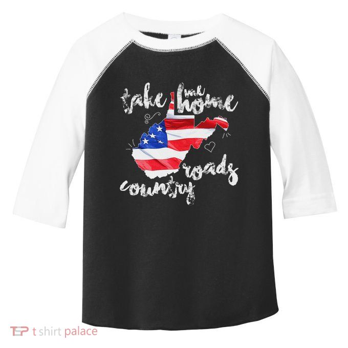 Wv Country Roads West Virginia Toddler Fine Jersey T-Shirt