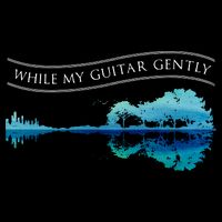 Womens Classic Rock Tee While My Guitar Gently Thebeatles Men Style VNeck Cooling Performance Long Sleeve Crew