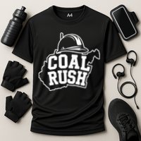 Wv Coal Rush With State And Miner Hard Hat Performance Shirt