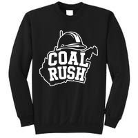 Wv Coal Rush With State And Miner Hard Hat Sweatshirt