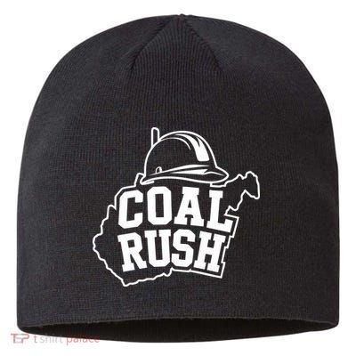 Wv Coal Rush With State And Miner Hard Hat Sustainable Beanie