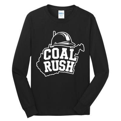 Wv Coal Rush With State And Miner Hard Hat Tall Long Sleeve T-Shirt