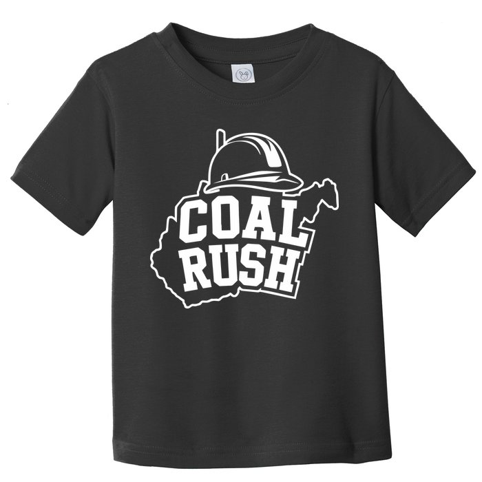Wv Coal Rush With State And Miner Hard Hat Toddler T-Shirt