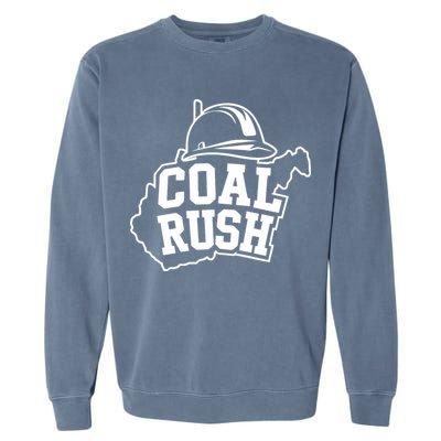 Wv Coal Rush With State And Miner Hard Hat Garment-Dyed Sweatshirt