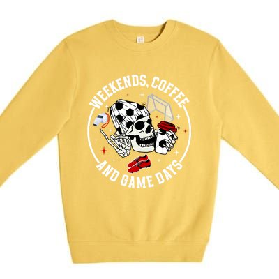 Weekends Coffee Soccer Mom Of A Soccer Player Mama Halloween Premium Crewneck Sweatshirt