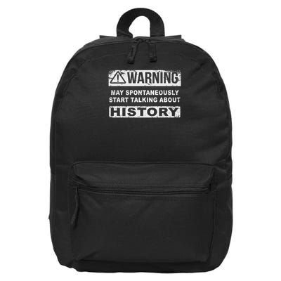Warning Can Spontaneously Start Talking About History 16 in Basic Backpack