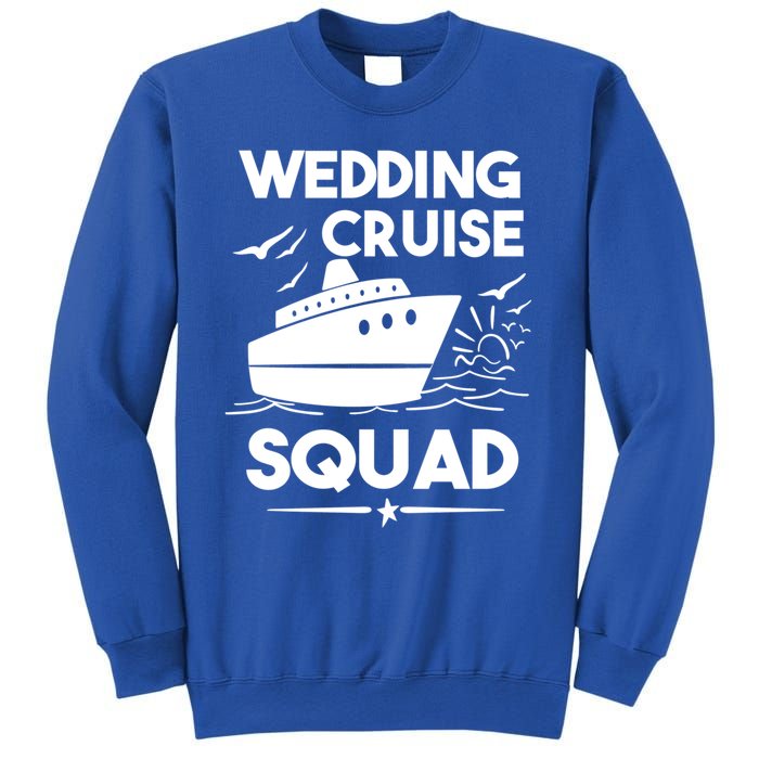 Wedding Cruise Squad Gift Cruise Ship Wedding Family Cruise Meaningful Gift Sweatshirt