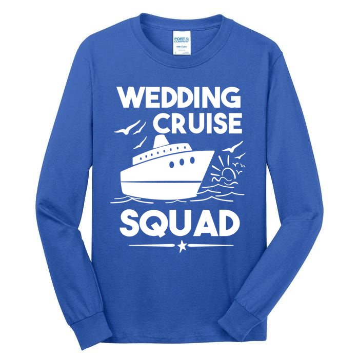 Wedding Cruise Squad Gift Cruise Ship Wedding Family Cruise Meaningful Gift Tall Long Sleeve T-Shirt