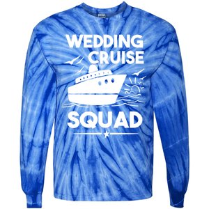 Wedding Cruise Squad Gift Cruise Ship Wedding Family Cruise Meaningful Gift Tie-Dye Long Sleeve Shirt