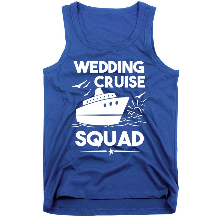 Wedding Cruise Squad Gift Cruise Ship Wedding Family Cruise Meaningful Gift Tank Top