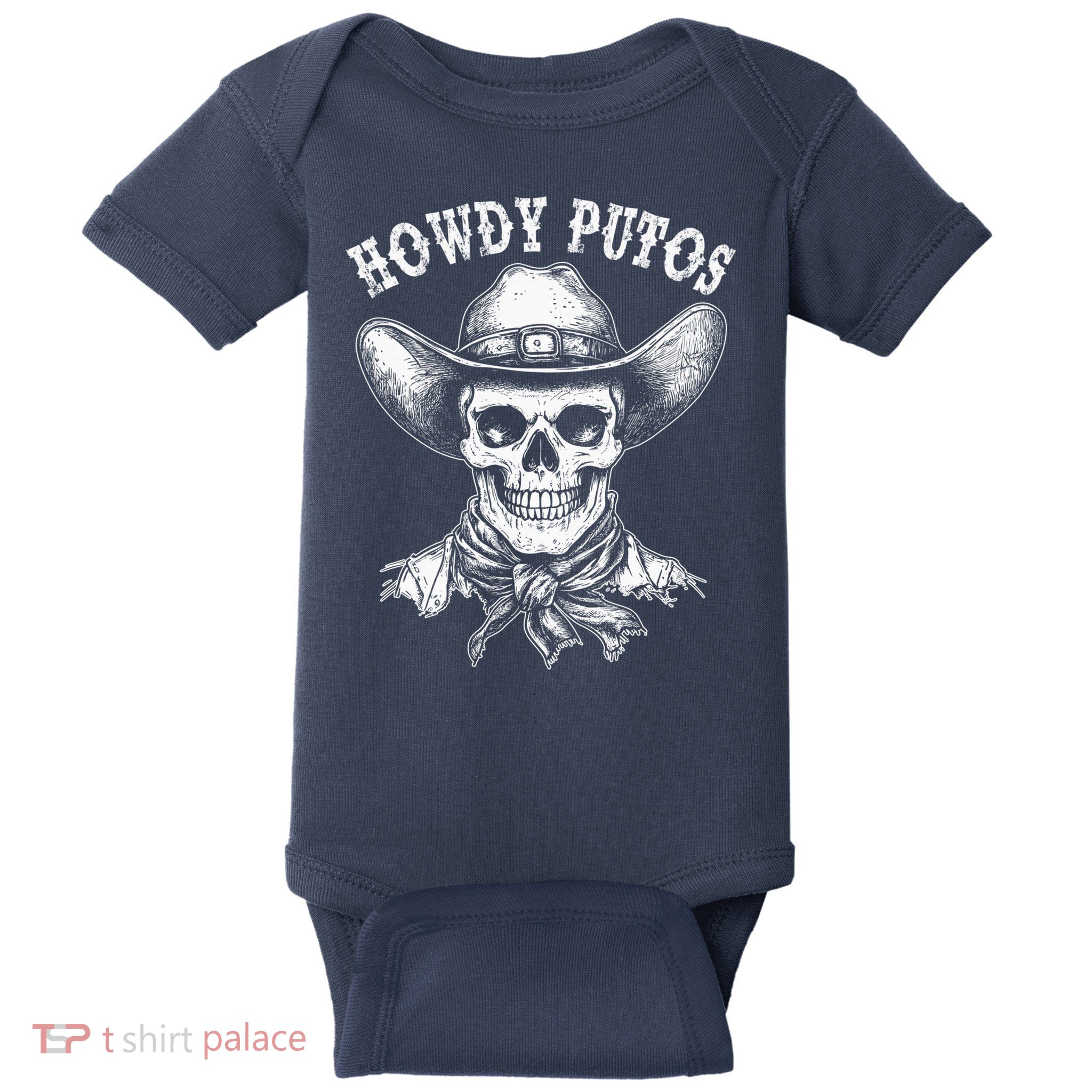 Western Cowboy Skull Hola Howdy Putos Spanish Slang Baby Bodysuit