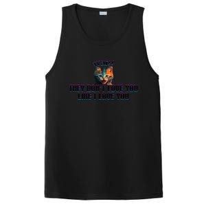 Wait Cat Saying They Don’T Love You Like I Love You PosiCharge Competitor Tank