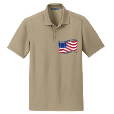 We Can Solve Our Problems By Ourselves American Flag Dry Zone Grid Polo