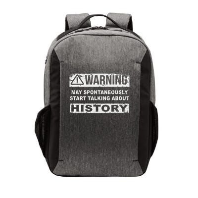 Warning Can Spontaneously Start Talking About History Vector Backpack