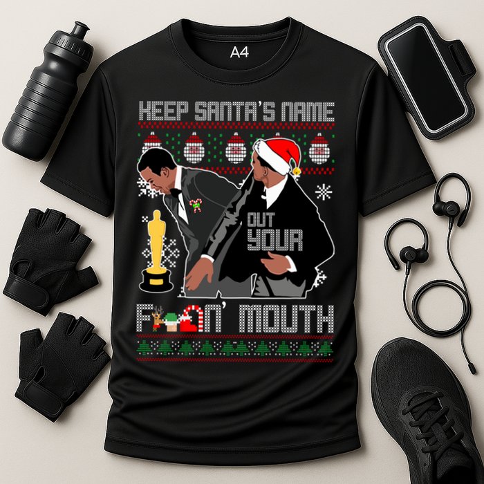 Will Chris Slap Award Show Keep Santa's Name Out Your Mouth Ugly Christmas Cooling Performance Crew T-Shirt