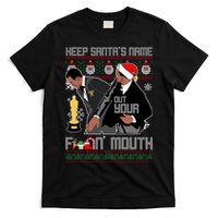Will Chris Slap Award Show Keep Santa's Name Out Your Mouth Ugly Christmas T-Shirt
