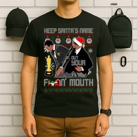 Will Chris Slap Award Show Keep Santa's Name Out Your Mouth Ugly Christmas T-Shirt