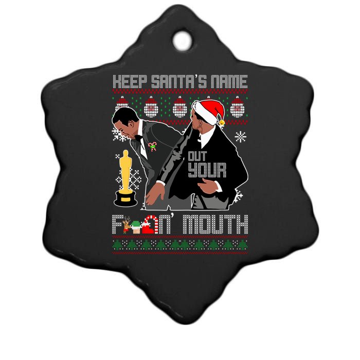 Will Chris Slap Award Show Keep Santa's Name Out Your Mouth Ugly Christmas Ceramic Star Ornament