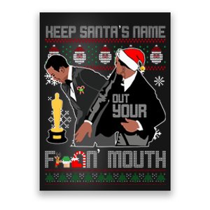 Will Chris Slap Award Show Keep Santa's Name Out Your Mouth Ugly Christmas Poster