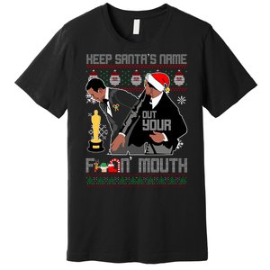 Will Chris Slap Award Show Keep Santa's Name Out Your Mouth Ugly Christmas Premium T-Shirt