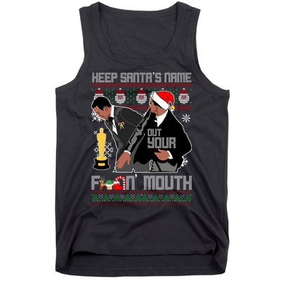 Will Chris Slap Award Show Keep Santa's Name Out Your Mouth Ugly Christmas Tank Top