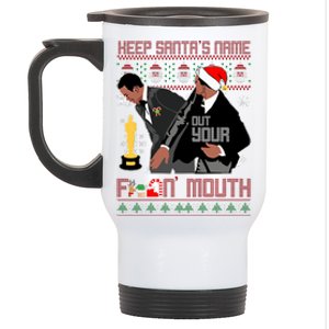 Will Chris Slap Award Show Keep Santa's Name Out Your Mouth Ugly Christmas Stainless Steel Travel Mug