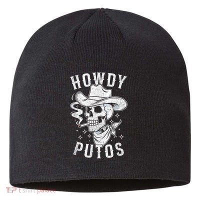 Western Cowboy Skull Hola Howdy Putos Spanish Slang Sustainable Beanie