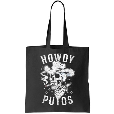 Western Cowboy Skull Hola Howdy Putos Spanish Slang Bag