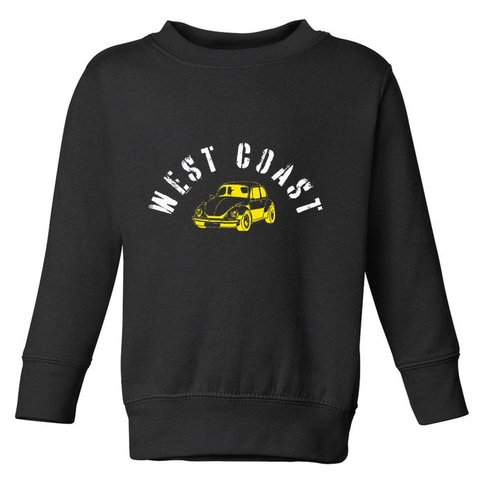 WEST COAST SUMMER BUGGIN' West Coast Best Coast Toddler Sweatshirt