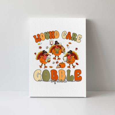 Wound Care Turkey Gobble Squad Wound Specialist Thanksgiving Canvas